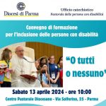 locandina-Convegno-inclusione-persone-con-disabilita-Diocesi-di-Parma-13.04.2024-pdf-e1715175491207-1024x807.jpg